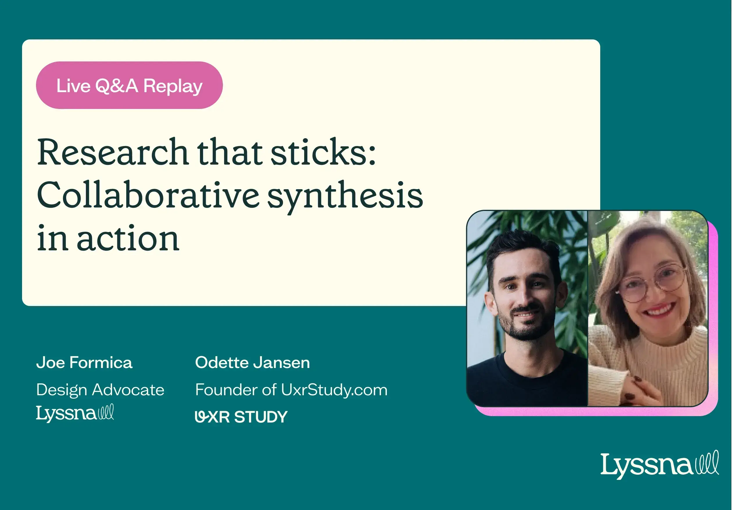 Live Q&A Replay Research that sticks: Collaborative synthesis in action 