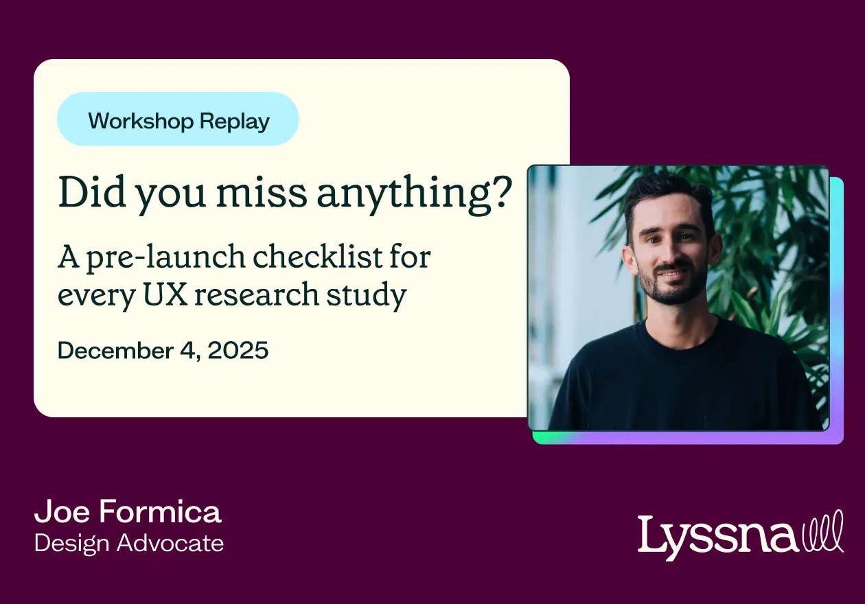 Live workshop: A pre launch checklist for every UX research study