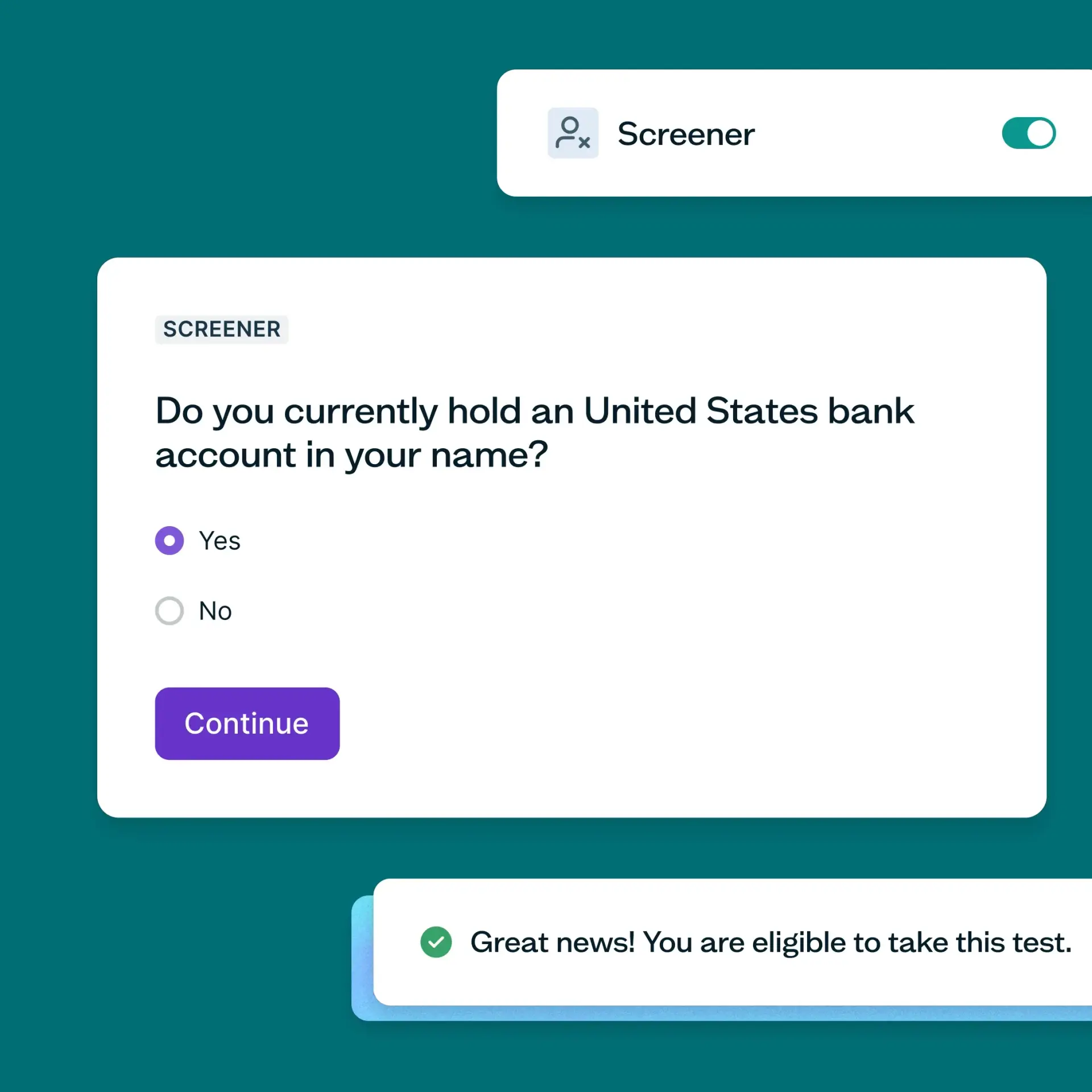 A screener question asks if the user holds a US bank account, with "Yes" and "No" options. A message confirms eligibility to take a test.